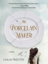 Cover image for The Porcelain Maker